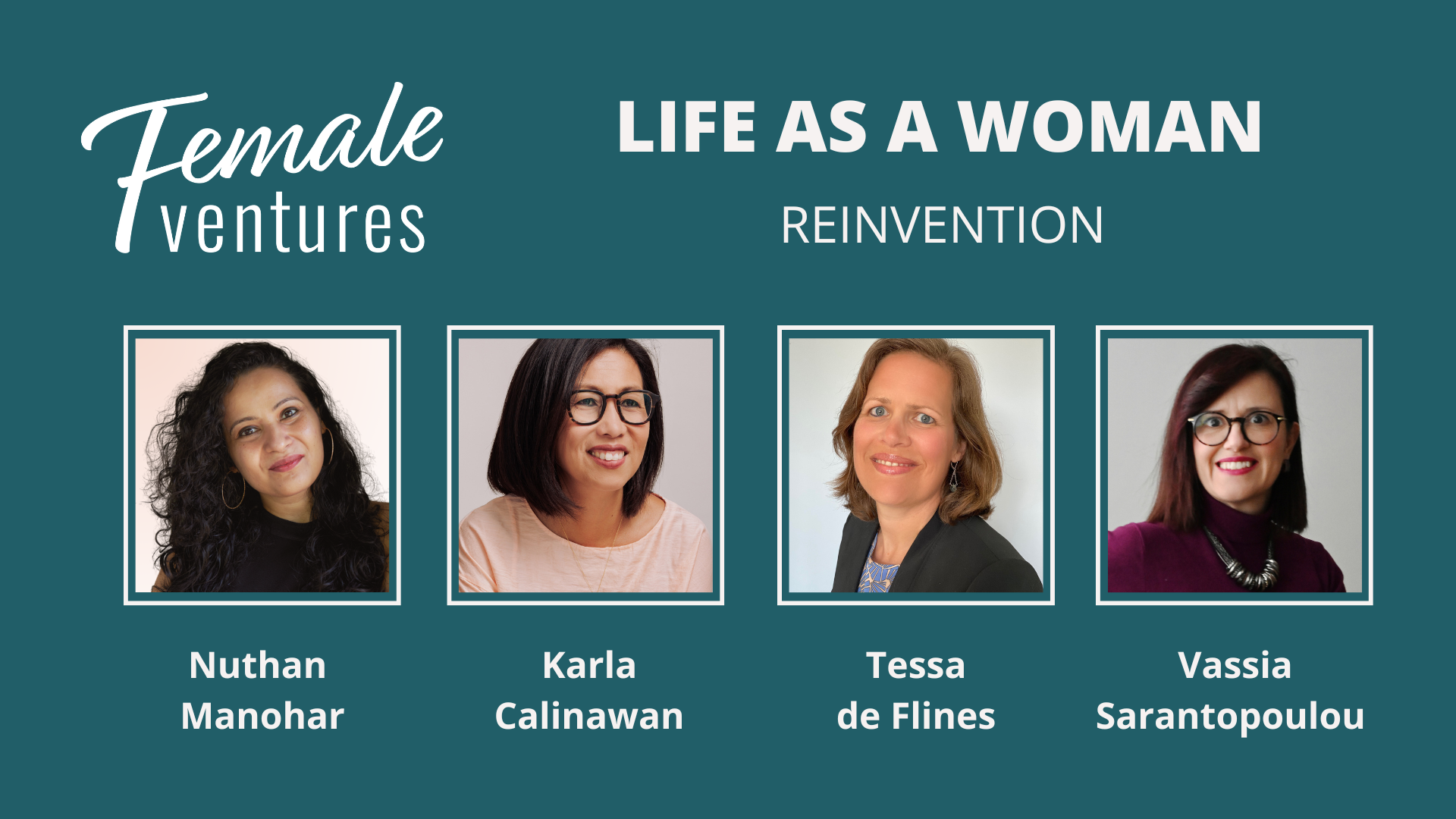 Life as a woman: Reinvention